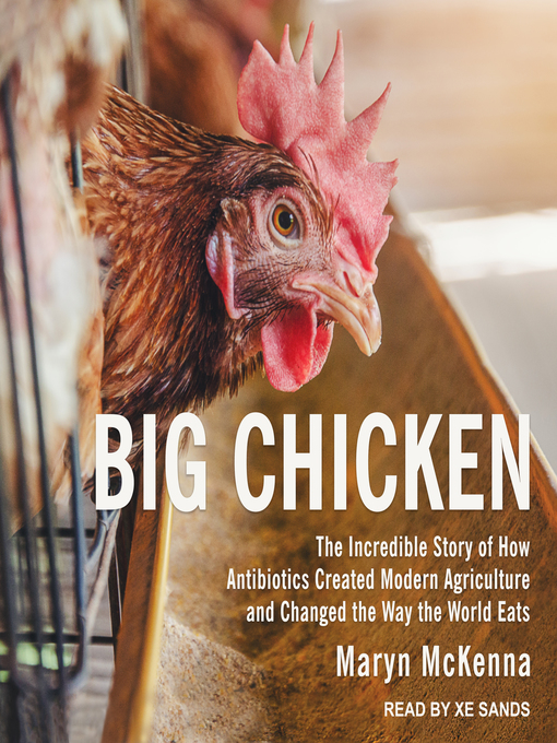 Title details for Big Chicken by Maryn McKenna - Available